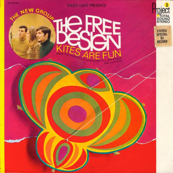 The Free Design – Kites Are Fun – 1968 – Pop Rock / Easy Listening / Soft Rock / Psychedelic Rock / Sunshine Pop (vinyl lp)