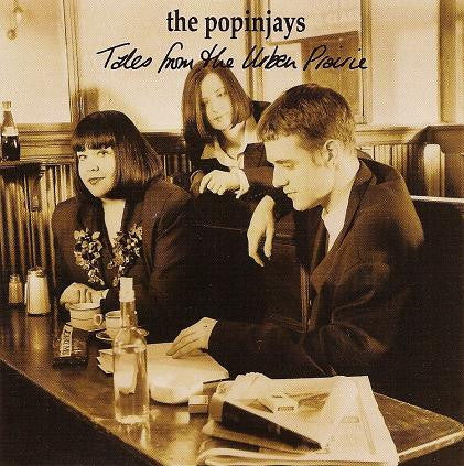 The Popinjays – Tales From The Urban Prairie - 1994- Pop Rock, Indie Rock (Rock) (Music CD)