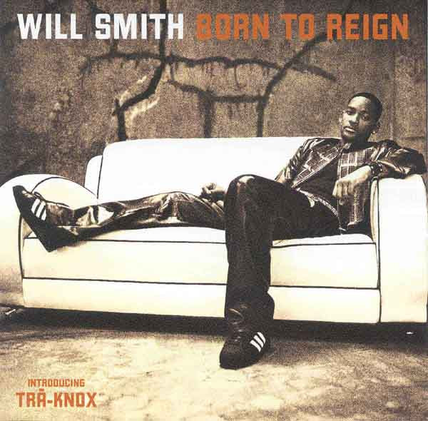 Will Smith - Born To Reign cover