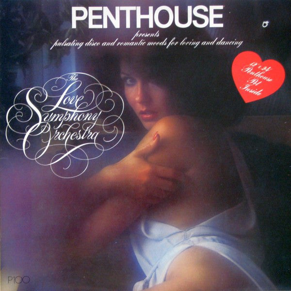 The Love Symphony Orchestra – Penthouse Presents : Pulsating Disco And Romantic Moods For Loving And Dancing – 1978 – Disco (vinyl lp)