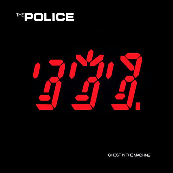 The Police – Ghost In The Machine – 1981 – New Wave / Pop Rock (vinyl lp)