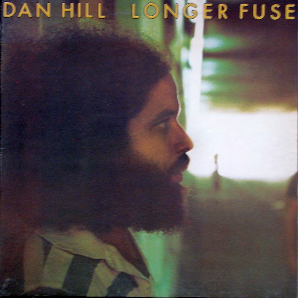 Dan Hill - Longer Fuse -1977  Jazz, Rock, Funk / Soul, Blues vinylDan Hill - Longer Fuse -1977  Jazz, Rock, Funk / Soul, Blues vinyl