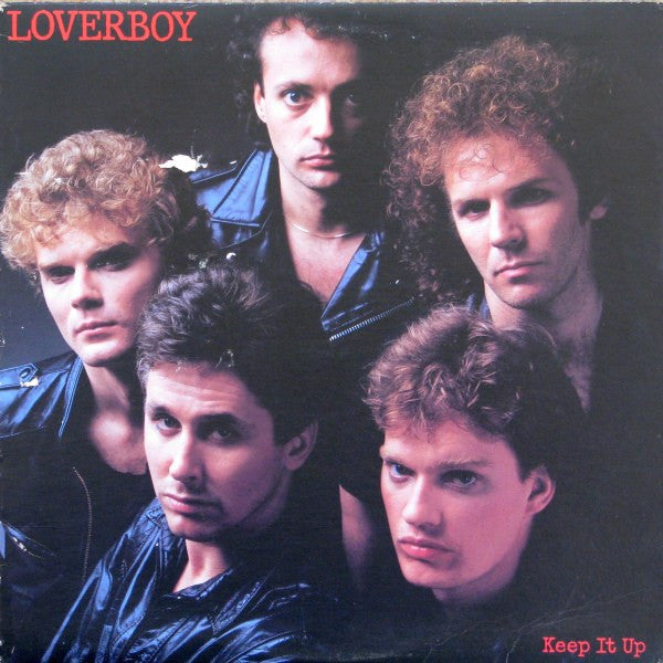 Loverboy ~ Keep It Up -1983 Pop Rock ( vinyl ) NM