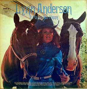 Lynn Anderson – It Makes You Happy - 1974-	Folk, World, & Country (Vinyl)