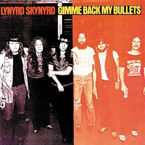 Lynyrd Skynyrd ‎– Gimme Back My Bullets -1976 Southern Rock (vinyl) Reissue