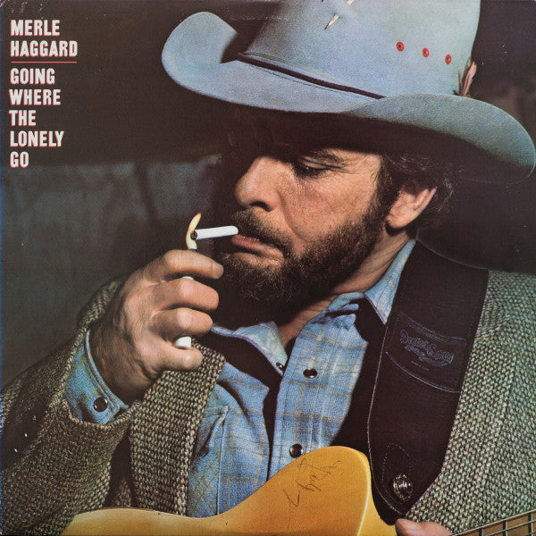 Merle Haggard – Going Where The Lonely Go – 1982 – Country (vinyl lp)