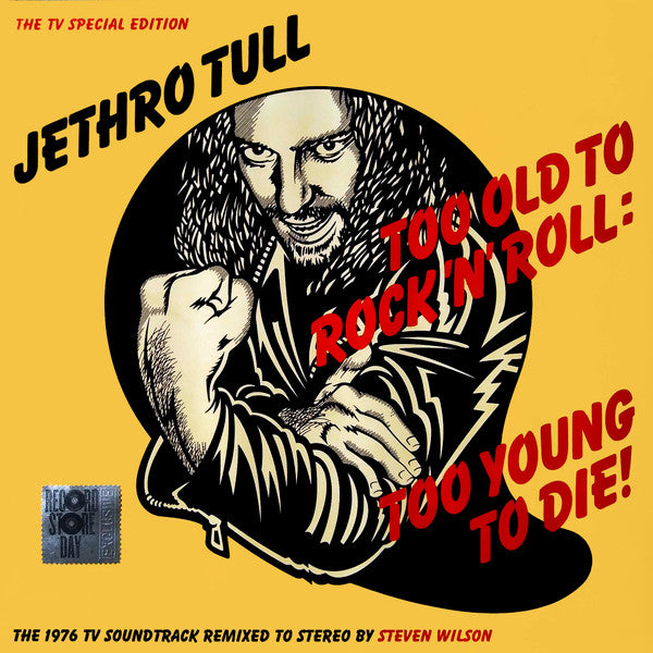 Jethro Tull – Too Old To Rock 'N' Roll: Too Young To Die! (The TV Special Edition) – 2016 – Prog Rock (vinyl lp)