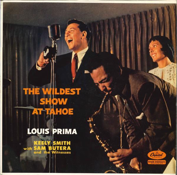 Louis Prima & Keely Smith, Sam Butera And The Witnesses – The Wildest Show At Tahoe – 1984 – Vocal (NEAR MINT VINYL)