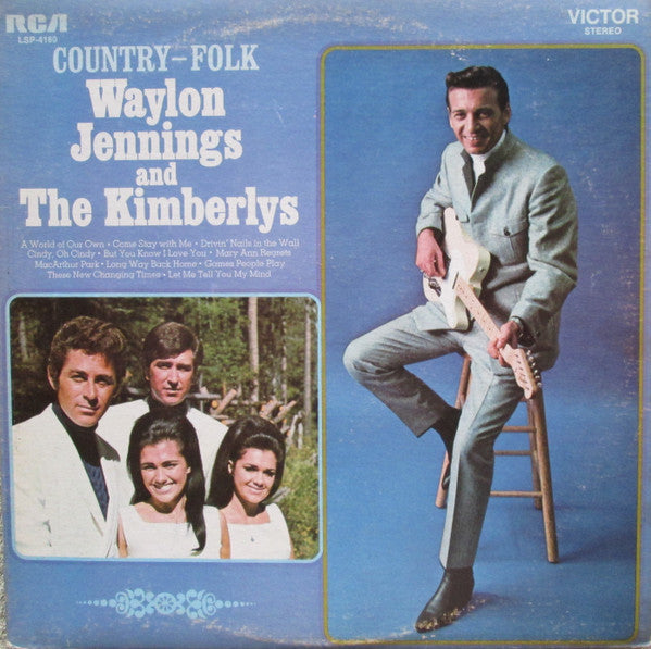 Waylon Jennings, The Kimberlys – Country-Folk – 1969 – Country / Folk (vinyl lp)