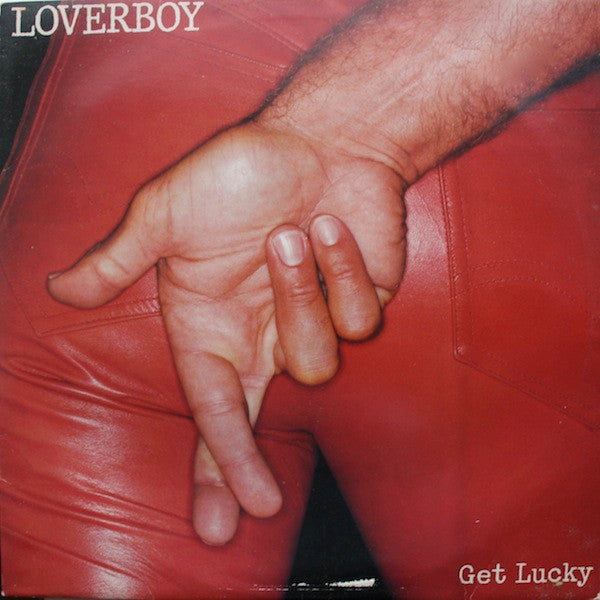 Loverboy – Get Lucky – 1981 – Hard Rock / Pop Rock / Arena Rock (vinyl lp) MINT COPY