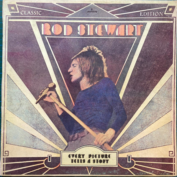 Rod Stewart – Every Picture Tells A Story – 1971 – Blues Rock / Folk Rock / Pop Rock / Rhythm & Blues / Rock & Roll (vinyl lp)