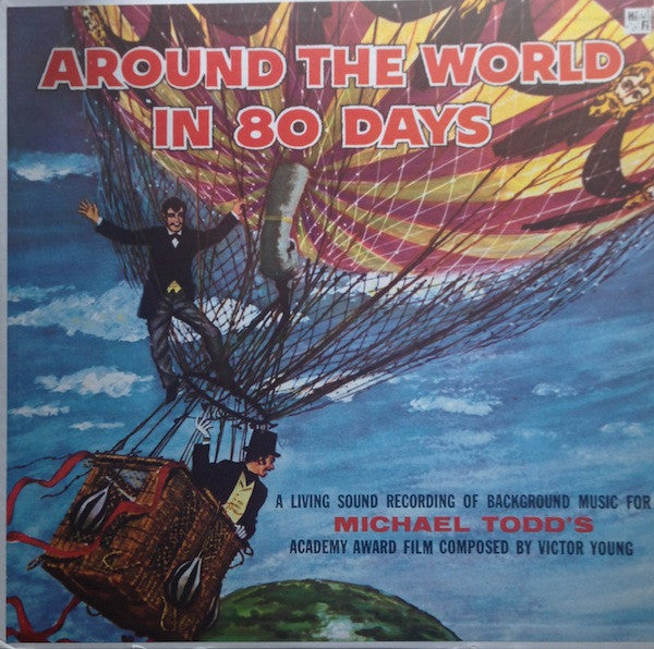 Victor Young – Around The World In 80 Days – 1957 – Soundtrack (vinyl lp)