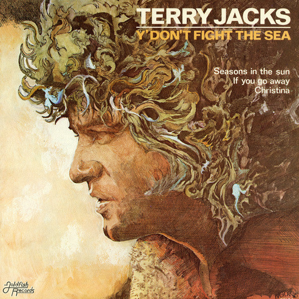 Terry Jacks – Y' Don't Fight The Sea – 1975 – Pop Rock / Folk (vinyl lp) Mint Vinyl