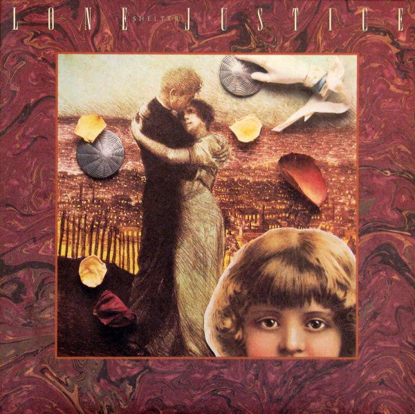 Lone Justice – Shelter – 1986 – Indie Rock (vinyl lp)