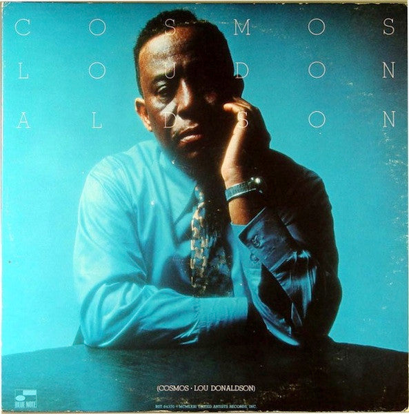 Lou Donaldson – Cosmos – 1971 – Soul-Jazz / Jazz-Funk (vinyl lp)