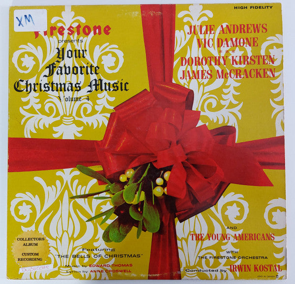 Irwin Kostal, The Firestone Orchestra, Julie Andrews, Vic Damone, Dorothy Kirsten, James McCracken, The Young Americans – Firestone presents Your Favorite Christmas Music Volume 4 – 1965 – Easy Listening / Holiday (vinyl lp)