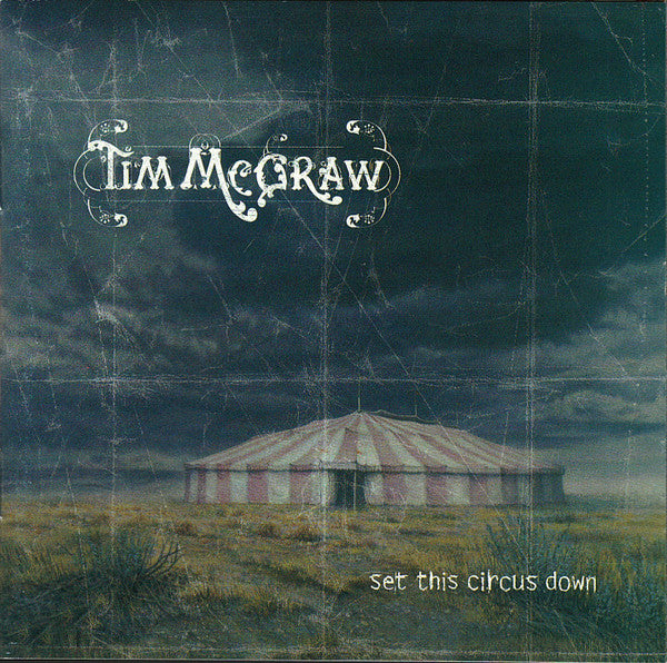 Tim McGraw - Set This Circus Down cover
