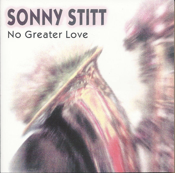 Sonny Stitt - No Greater Love cover