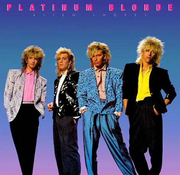 Platinum Blonde – Alien Shores – 1985 – Pop Rock (vinyl lp)