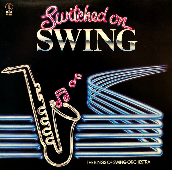 The Kings Of Swing Orchestra – Switched On Swing – 1982 – Swing (vinyl lp)