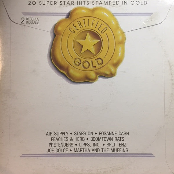 Various – Certified Gold – 1981 – Country / Soft Rock / Disco / Punk / New Wave / Ska / Pop Rock (vinyl lp  2 LP SET