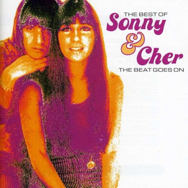Sonny & Cher - The Best Of Sonny & Cher (The Beat Goes On) cover