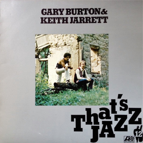 Gary Burton, Keith Jarrett – Gary Burton & Keith Jarrett – 1976 – Post Bop / Jazz-Rock (vinyl lp)