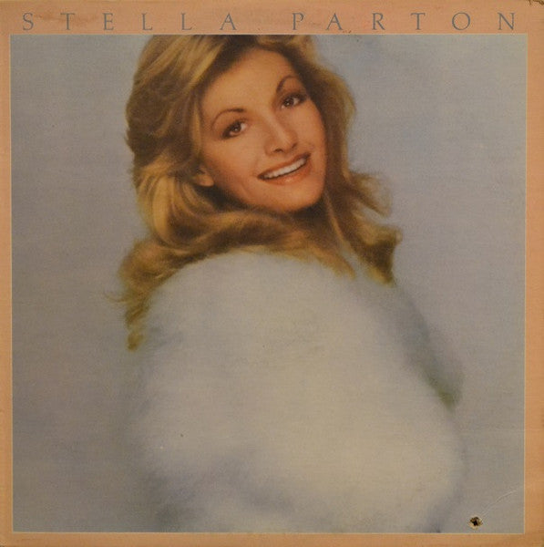 Stella Parton – Stella Parton – 1978 – Country Rock / Pop Rock (vinyl lp)