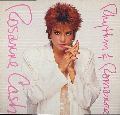 Rosanne Cash – Rhythm And Romance – 1985 – Country Rock (vinyl lp)