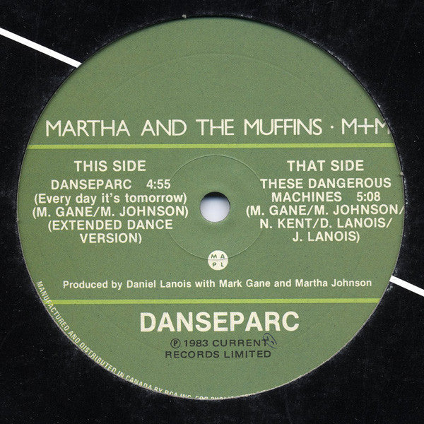 Martha And The Muffins, M + M – Danseparc (Every Day It's Tomorrow) – 1983 – New Wave / Synth-pop (vinyl lp)