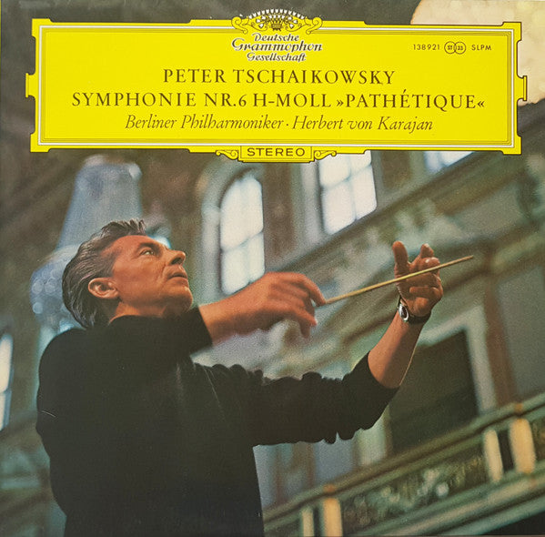 Pyotr Ilyich Tchaikovsky, Berliner Philharmoniker, Herbert Von Karajan – Symphonie Nr. 6 "Pathétique" – Romantic / Orchestra / Symphony (vinyl lp)