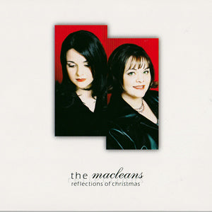 The MacLeans – Reflections Of Christmas (Folk) (Music CD)