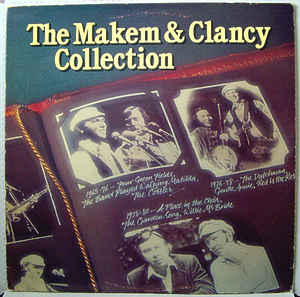 Makem & Clancy ‎– The Makem & Clancy Collection -1980 Celtic- Folk, World, & Country (vinyl)
