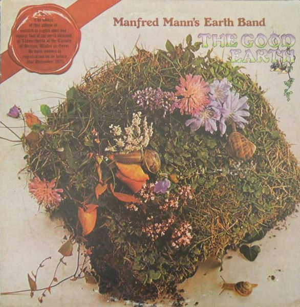 Manfred Mann's Earth Band – The Good Earth -Hard Rock, Prog Rock (Clearance Vinyl) NO COVER