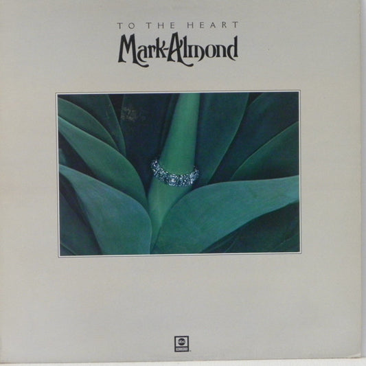 Mark-Almond ‎– To The Heart -1976 - Smooth Jazz (vinyl)