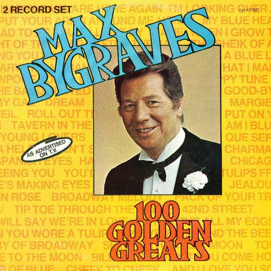 Max Bygraves – 100 Golden Greats 2 lps - 1977 Genre: Pop Style: Easy Listening (Vinyl)
