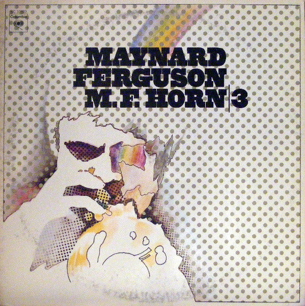 Maynard Ferguson ‎– M.F. Horn | 3 - 1973 jazz Fusion (vinyl)