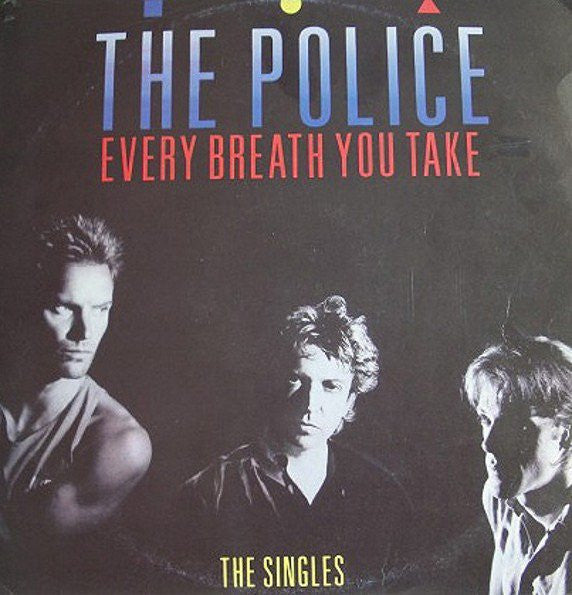 The Police – Every Breath You Take (The Singles) – 1986 – Alternative Rock / Classic Rock (vinyl lp)