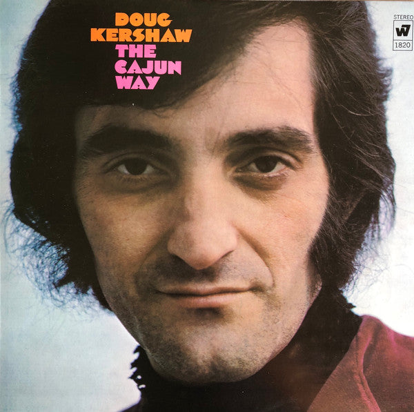 Doug Kershaw – The Cajun Way – 1972 – Cajun (vinyl lp)