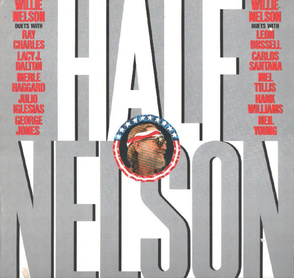 Willie Nelson – Half Nelson – 1985 – Country (vinyl lp)
