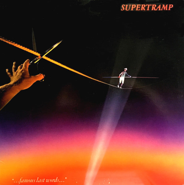 Supertramp – "...Famous Last Words..." – 1982 – Prog Rock / Pop Rock / Art Rock (vinyl lp)