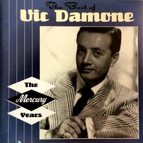 Vic Damone - The Best Of Vic Damone: The Mercury Years cover