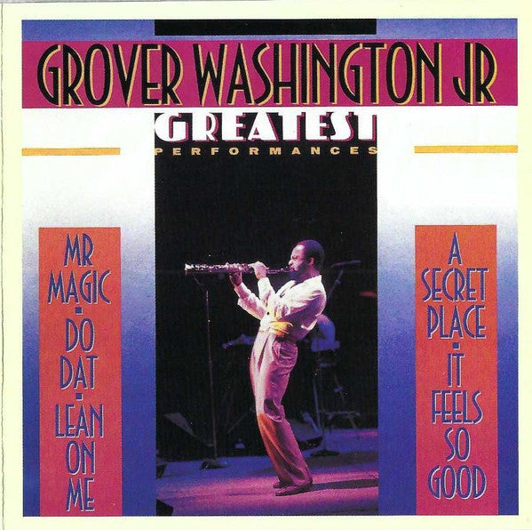 Grover Washington, Jr. - Greatest Performances cover
