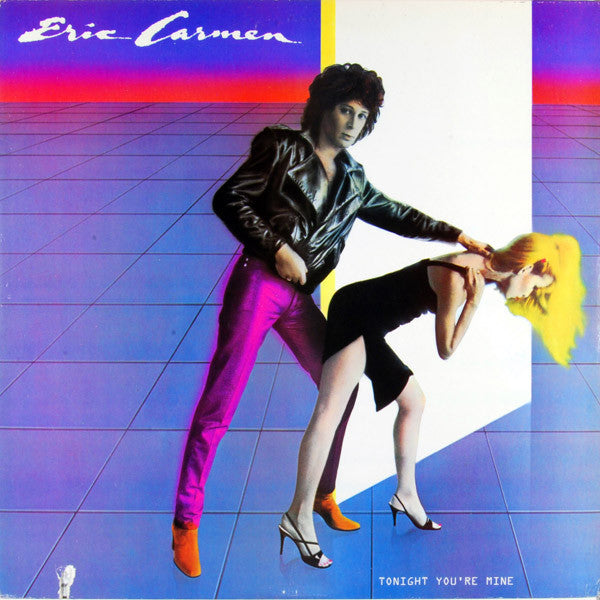 Eric Carmen – Tonight You're Mine – 1980 – Soft Rock (vinyl lp)