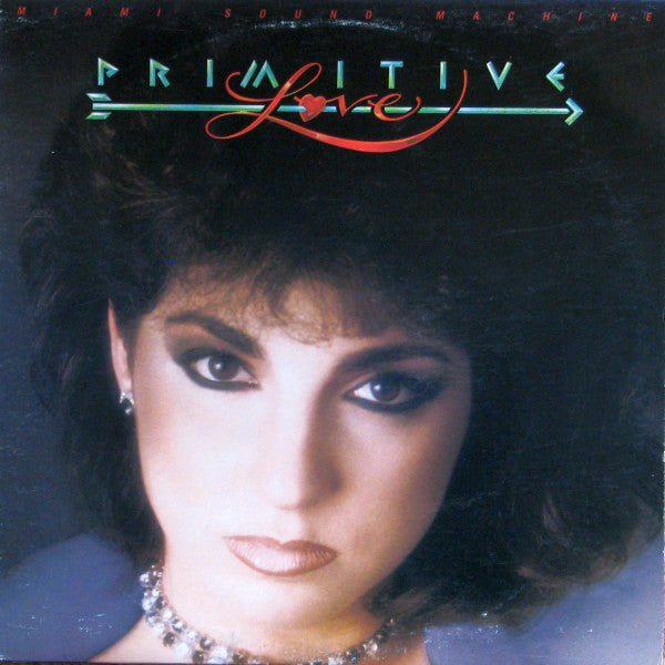 Miami Sound Machine ‎– Primitive Love - Latin, Funk / Soul,Salsa, Cubano (vinyl)