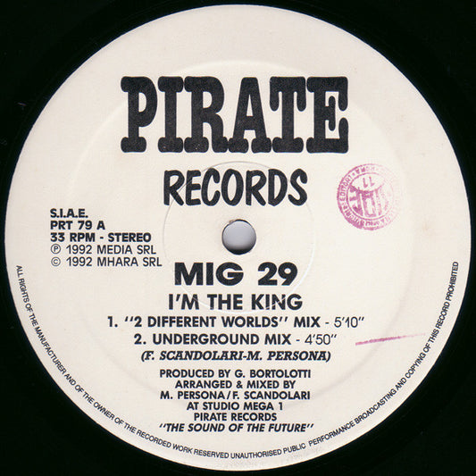 Mig 29 – I'm The King - 1992-Electronic,Techno, Italo House ( Vinyl, 12", 33 ⅓ RPM)