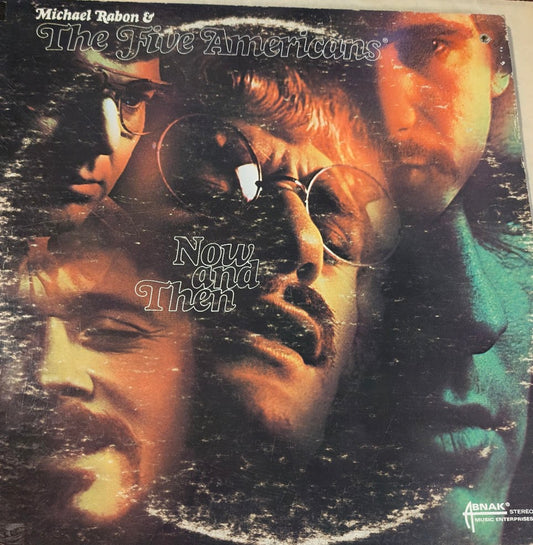 Mike Rabon & The Five Americans – Now And Then 1969-Rock Style: Psychedelic Rock (Rare Vinyl)