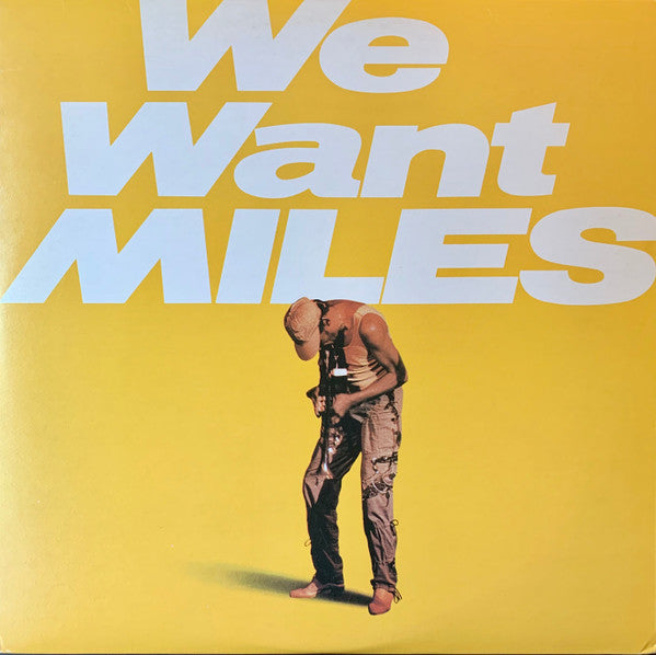 Miles Davis – We Want Miles - 2LP - 1982-Jazz Style: Fusion ( Vinyl ) Mint