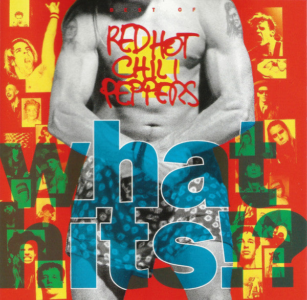 Red Hot Chili Peppers - What Hits!? (Best Of Red Hot Chili Peppers) cover