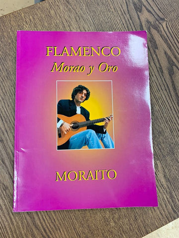 Moraito Chico - Morao y Oro flamenco guitar tab / score / transcription book.